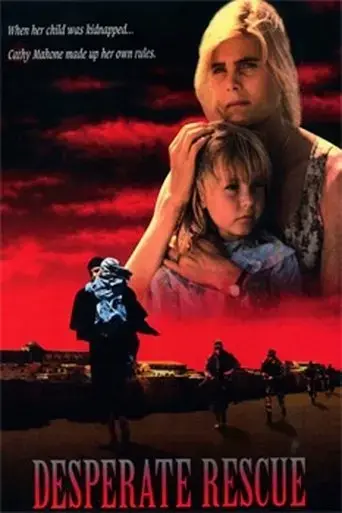 desperate-rescue-the-cathy-mahone-story-1993