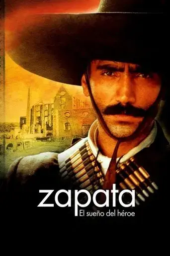zapata-el-sueno-del-heroe-2004