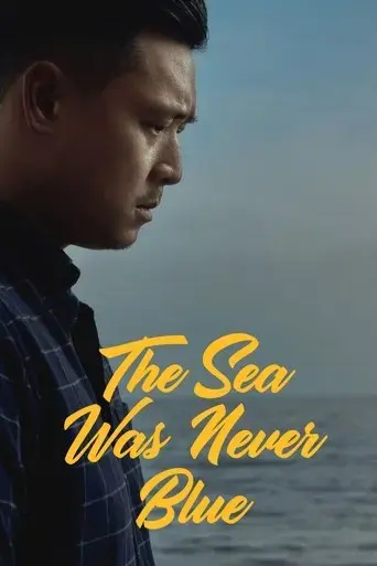 the-sea-was-never-blue-2022