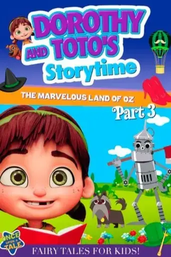 dorothy-and-toto-s-storytime-the-marvelous-land-of-oz-part-3-2022