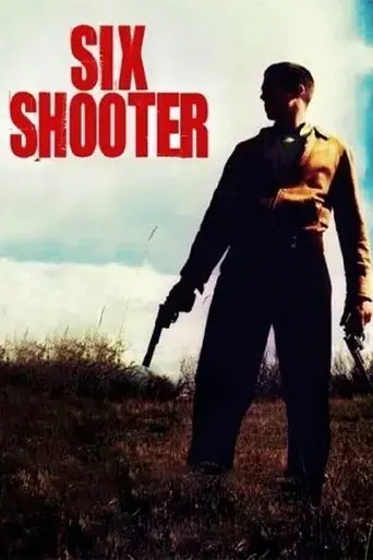 six-shooter-2004