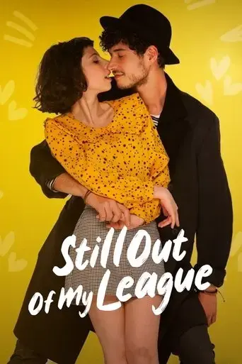 still-out-of-my-league-2021