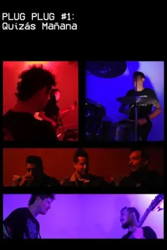 plug-plug-1-quizas-manana-2018