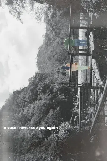 Poster in case i never see you again (2025)