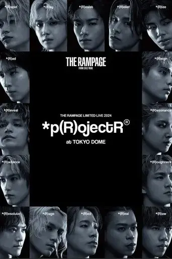 the-rampage-limited-live-2024-p-r-ojectr-r-at-tokyo-dome-2025