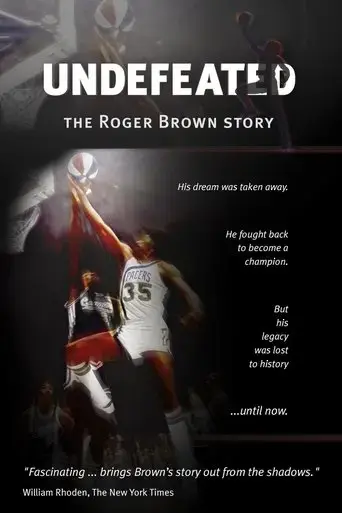 undefeated-the-roger-brown-story-2013