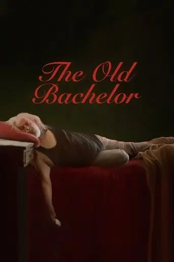 the-old-bachelor-2025