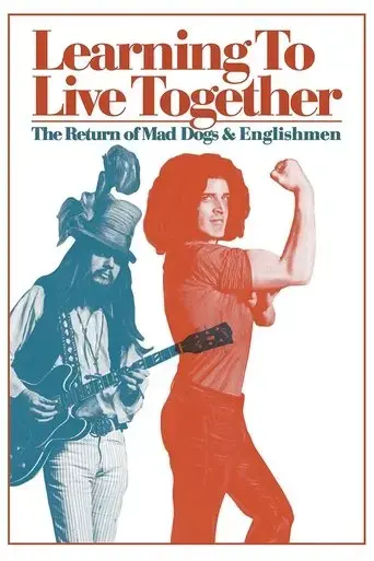 learning-to-live-together-the-return-of-mad-dogs-englishmen-2021