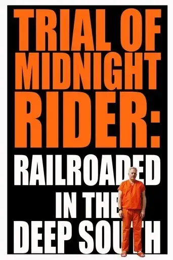 trial-of-midnight-rider-railroaded-in-the-deep-south-2018