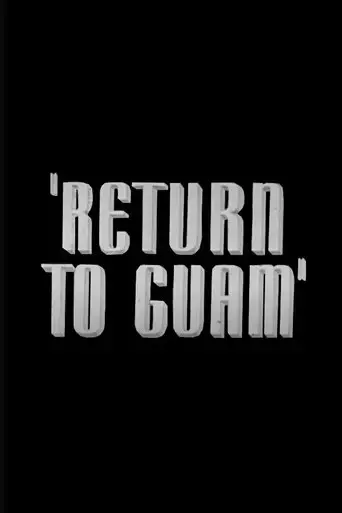 return-to-guam-1944
