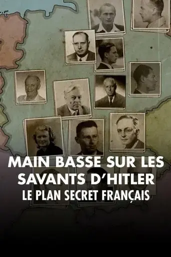 mains-basses-sur-les-savants-d-hitler-le-plan-secret-francais-2023
