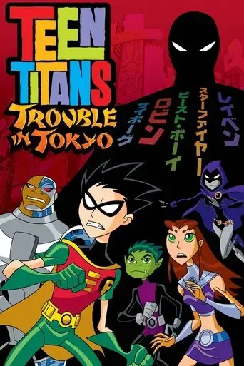 teen-titans-trouble-in-tokyo-2006