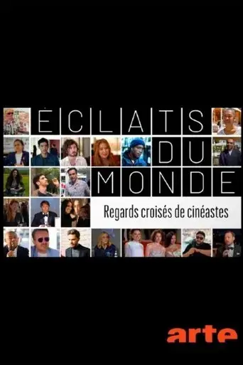 eclats-du-monde-regards-croises-de-cineastes-2025