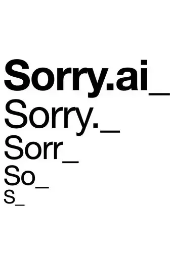 sorry-ai-2024