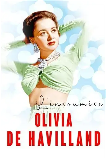 the-rebellious-olivia-de-havilland-2021