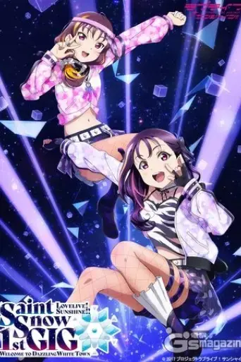 love-live-sunshine-saint-snow-1st-gig-welcome-to-dazzling-white-town-2021