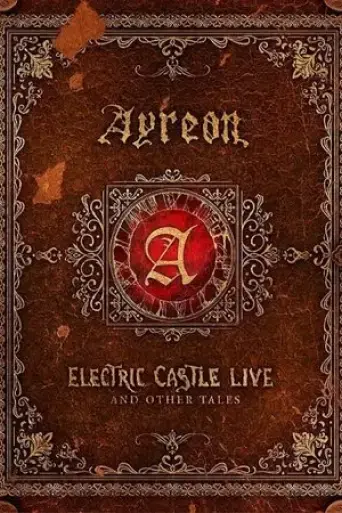 ayreon-electric-castle-live-and-other-tales-2020