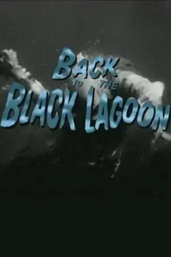 back-to-the-black-lagoon-a-creature-chronicle-2000