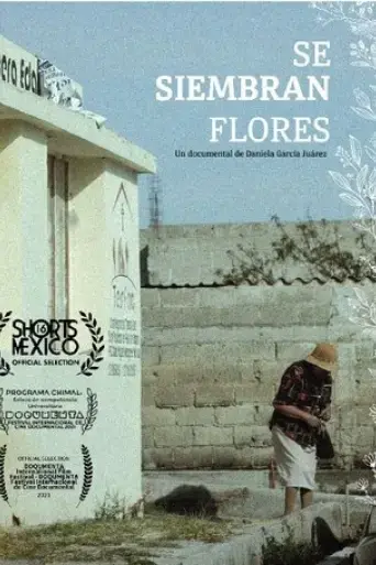 se-siembran-flores-2021