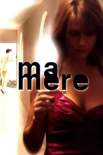 ma-mere-2004