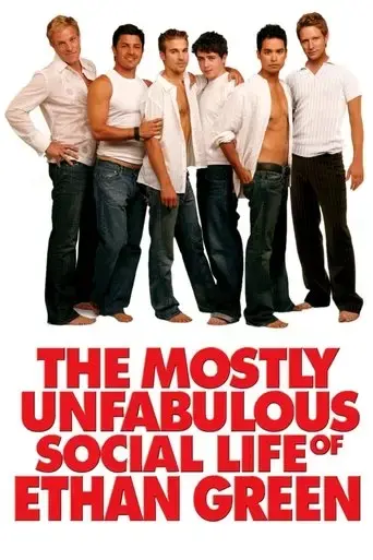 the-mostly-unfabulous-social-life-of-ethan-green-2005