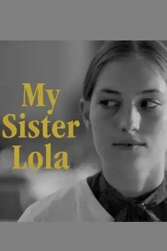 my-sister-lola-2022