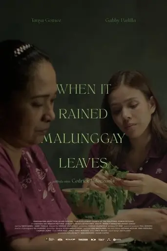 Poster When It Rained Malunggay Leaves (2025)