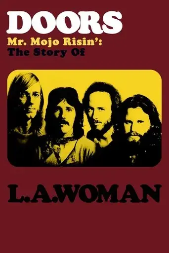 doors-mr-mojo-risin-the-story-of-l-a-woman-2012