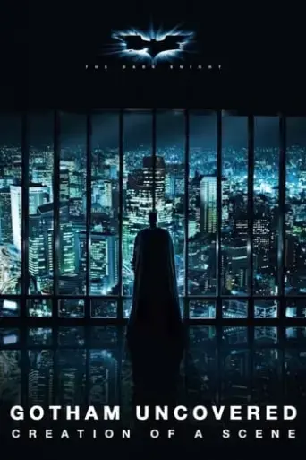gotham-uncovered-creation-of-a-scene-2008