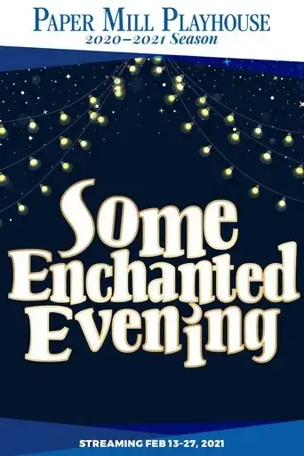 some-enchanted-evening-2021