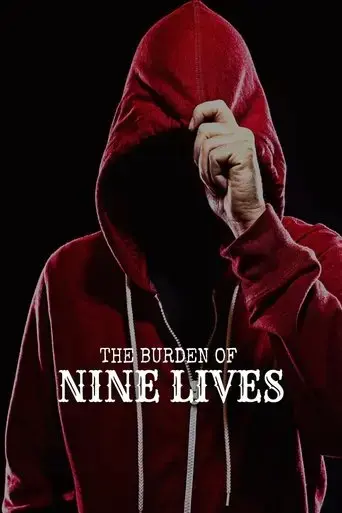 the-burden-of-nine-lives-2024