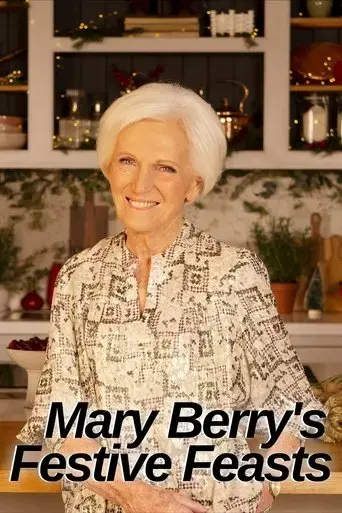 mary-berry-s-fantastic-feasts-2021