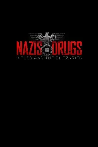 nazis-on-drugs-hitler-and-the-blitzkrieg-2019