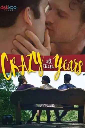 crazy-all-these-years-2017