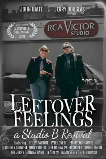 leftover-feelings-a-studio-b-revival-2021