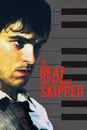 the-beat-that-my-heart-skipped-2005