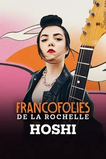 hoshi-aux-francofolies-2025-2025