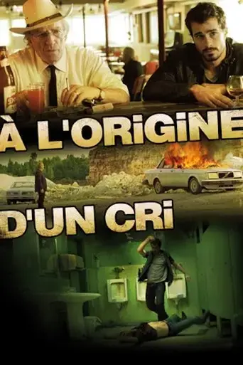 a-l-origine-d-un-cri-2010