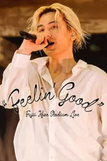 fujii-kaze-stadium-live-feelin-good-2024
