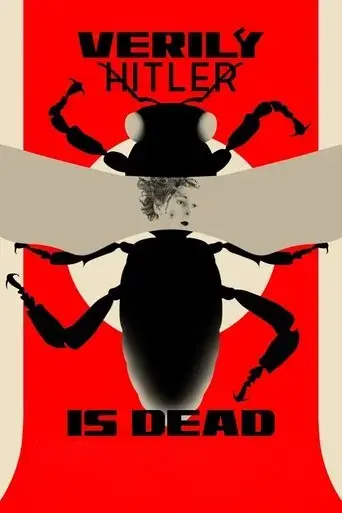 verily-hitler-is-dead-2025
