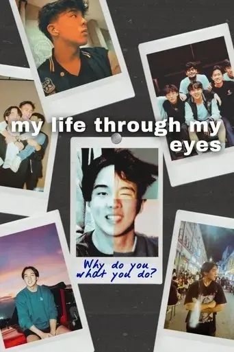 my-life-through-my-eyes-2024