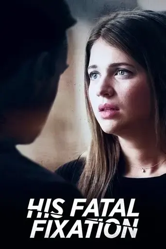 his-fatal-fixation-2020