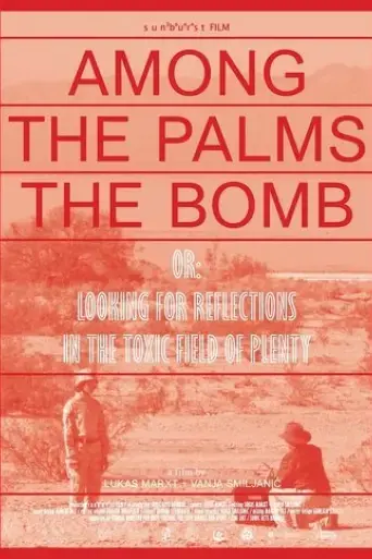among-the-palms-the-bomb-or-looking-for-reflections-in-the-toxic-field-of-plenty-2024
