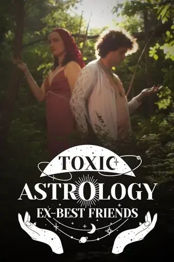 toxic-astrology-ex-best-friends-2024
