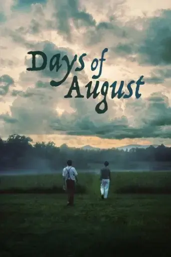 days-of-august-2025