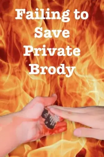 failing-to-save-private-brody-2024