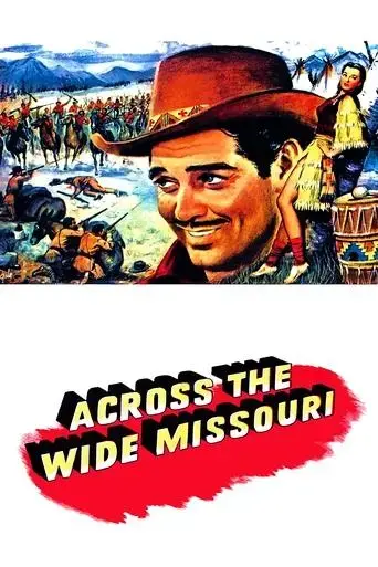 across-the-wide-missouri-1951
