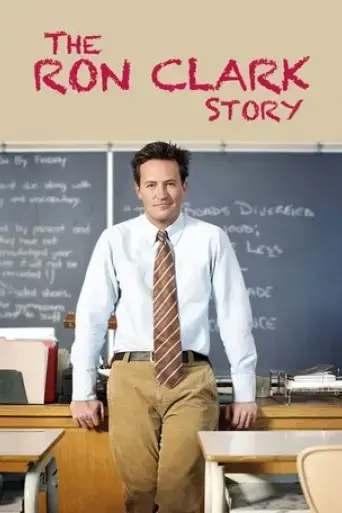 The Ron Clark Story (2006)