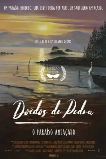 doidos-de-pedra-o-paraiso-ameacado-2019
