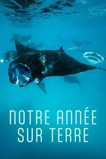 notre-annee-sur-terre-2022